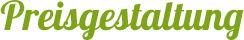 Preisgestaltung